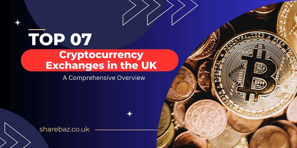 Cryptocurrency Exchanges in UK